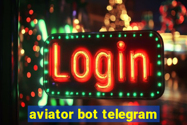 aviator bot telegram